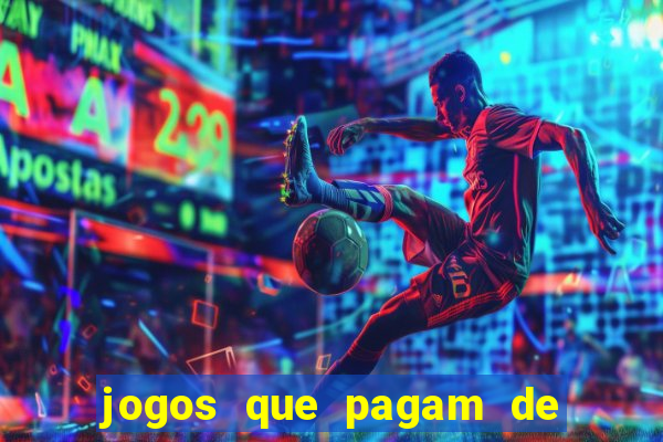 jogos que pagam de verdade sem precisar depositar